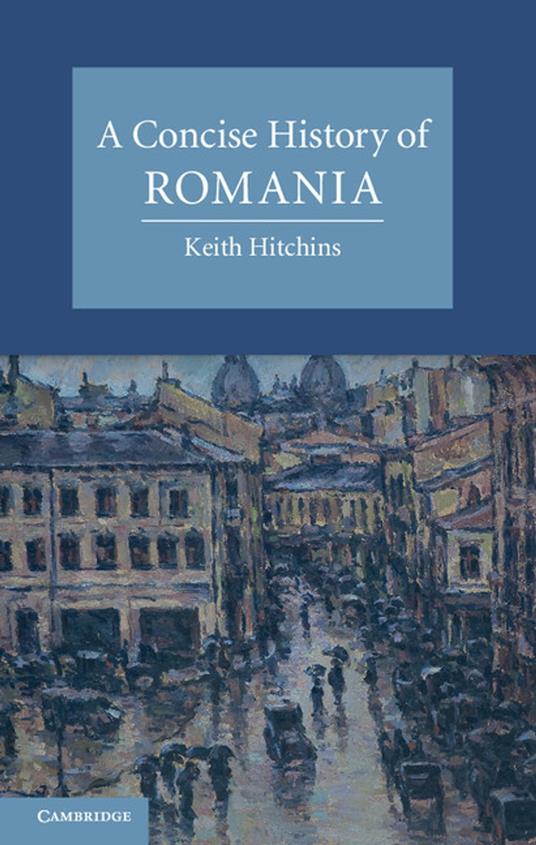 A Concise History of Romania