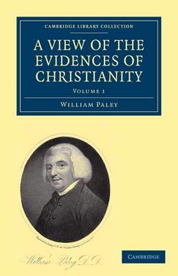 A View of the Evidences of Christianity: In Three Parts - William Paley - cover