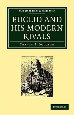 Euclid and His Modern Rivals - Charles L. Dodgson - cover