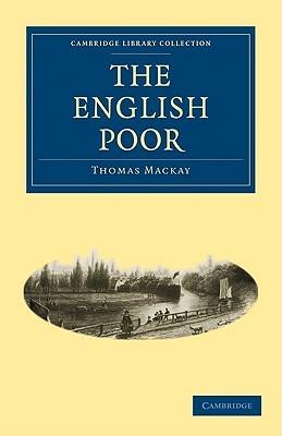 The English Poor - Thomas Mackay - cover