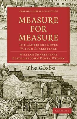 Measure for Measure: The Cambridge Dover Wilson Shakespeare - William Shakespeare - cover