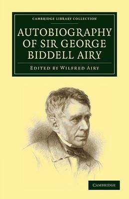 Autobiography of Sir George Biddell Airy - George Biddell Airy - cover