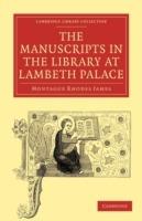 The Manuscripts in the Library at Lambeth Palace