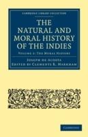 The Natural and Moral History of the Indies