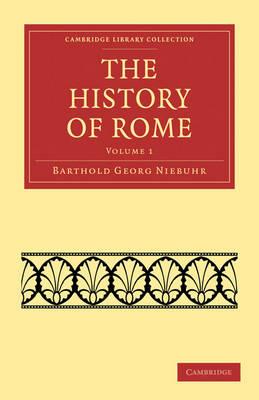 The History of Rome - Barthold Georg Niebuhr - cover