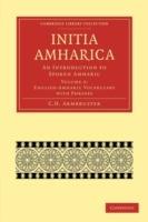 Initia Amharica: An Introduction to Spoken Amharic