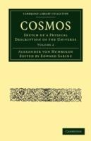 Cosmos: Sketch of a Physical Description of the Universe - Alexander von Humboldt - cover