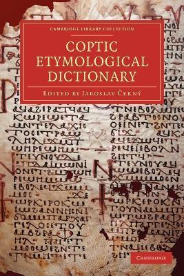 Coptic Etymological Dictionary - Jaroslav Cerny - cover