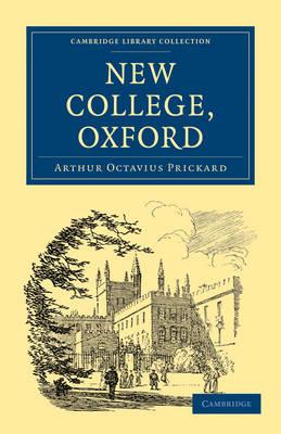 New College, Oxford - Arthur Octavius Prickard - cover