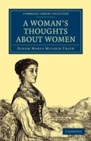 A Woman's Thoughts about Women - Dinah Mulock Craik - cover