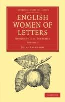 English Women of Letters: Biographical Sketches - Julia Kavanagh - cover