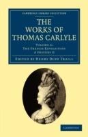 The Works of Thomas Carlyle - Thomas Carlyle - cover