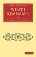 What I Remember - Thomas Adolphus Trollope - cover