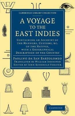 A Voyage to the East Indies: Containing an Account of the Manners, Customs, etc of the Natives, with a Geographical Description of the Country - Paolino da San Bartholomaeo - cover