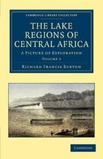 The Lake Regions of Central Africa: A Picture of Exploration