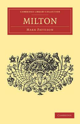 Milton - Mark Pattison - cover