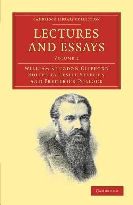 Lectures and Essays - William Kingdon Clifford - cover