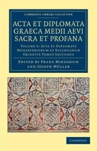 Acta et Diplomata Graeca Medii Aevi Sacra et Profana - cover