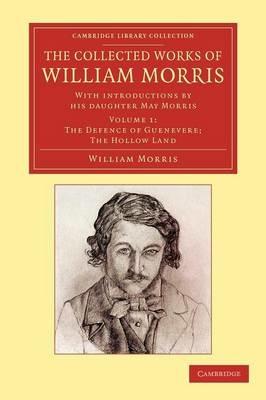 The Collected Works of William Morris: With Introductions by his Daughter May Morris - William Morris - cover