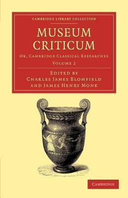 Museum criticum: Or, Cambridge Classical Researches - cover