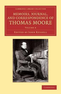 Memoirs, Journal, and Correspondence of Thomas Moore - Thomas Moore - cover