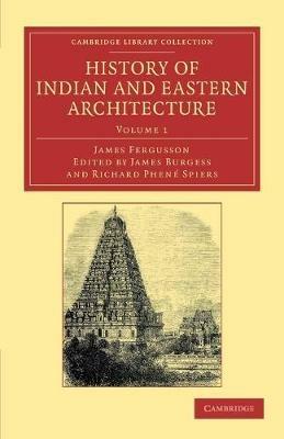 History of Indian and Eastern Architecture - James Fergusson - cover
