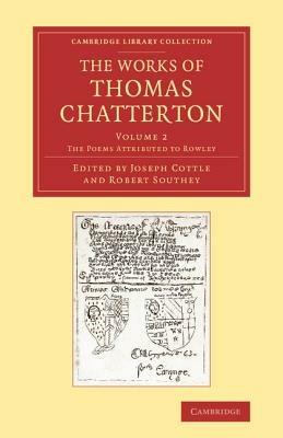 The Works of Thomas Chatterton - Thomas Chatterton - cover
