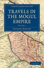 Travels in the Mogul Empire