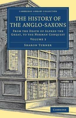 The History of the Anglo-Saxons - Sharon Turner - cover