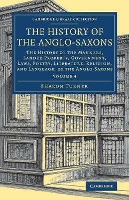 The History of the Anglo-Saxons - Sharon Turner - cover