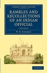 Rambles and Recollections of an Indian Official