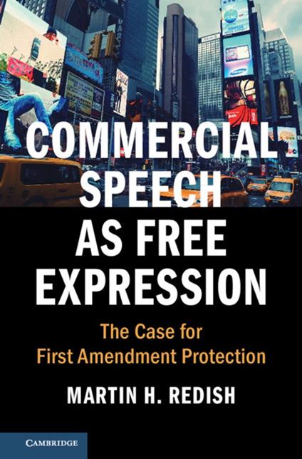 Commercial Speech as Free Expression