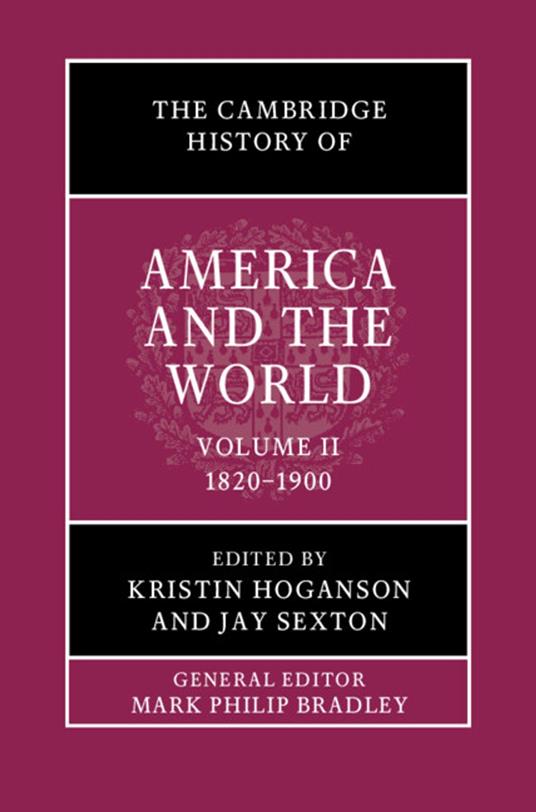 The Cambridge History of America and the World