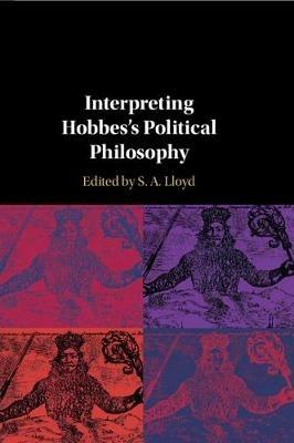 Interpreting Hobbes's Political Philosophy - cover