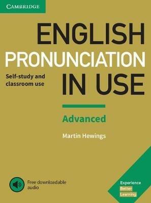 English Pronunciation in Use Advanced Book with Answers and Downloadable  Audio - Martin Hewings - Libro in lingua inglese - Cambridge University  Press - | IBS