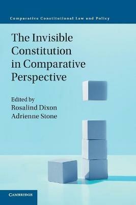 The Invisible Constitution in Comparative Perspective - cover