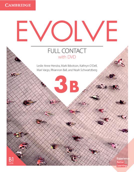  Evolve. Level 3B. Full contact. Per il biennio delle Scuole superiori. Con e-book. Con espansione online. Con DVD-ROM