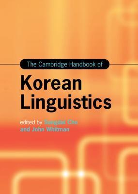 The Cambridge Handbook of Korean Linguistics - cover