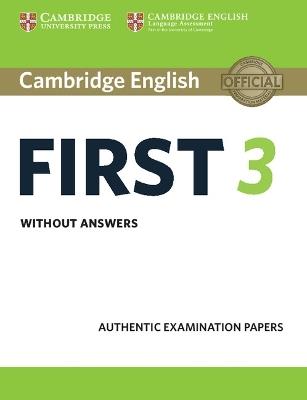 Cambridge English First 3 Student's Book without Answers - cover