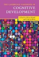 The Cambridge Handbook of Cognitive Development