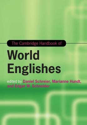 The Cambridge Handbook of World Englishes - cover