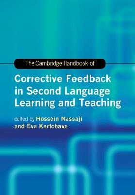 The Cambridge Handbook of Corrective Feedback in Second Language Learning and Teaching - cover