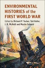 Environmental Histories of the First World War