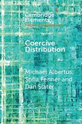 Coercive Distribution - Michael Albertus,Sofia Fenner,Dan Slater - cover