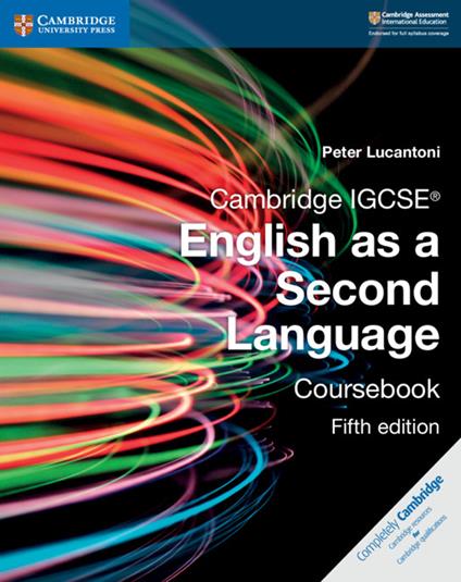 Cambridge IGCSE® English as a Second Language Coursebook - Peter Lucantoni - cover