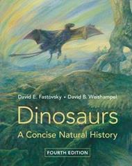 Dinosaurs: A Concise Natural History