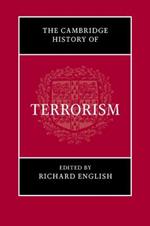 The Cambridge History of Terrorism