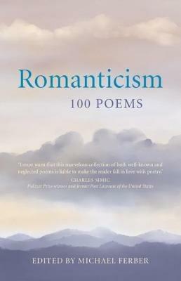 Romanticism: 100 Poems - cover