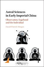 Astral Sciences in Early Imperial China