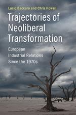 Trajectories of Neoliberal Transformation